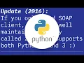 What SOAP client libraries exist for Python and where is the documentation for them