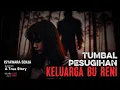 Download Lagu Tumbal Pesugihan Keluarga bu Reni