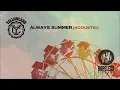 Yellowcard - Always Summer (Acoustic)