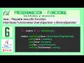 Programacion FUNCIONAL en JAVA UNARYOPERATOR BINARYOPERATOR Lambdas en java