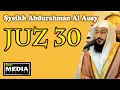 Download Lagu Syeikh Abdurrahman Al Ausy | Murattal Juz 30 Full