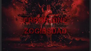 errorz0ne x zogibsdad endless cycle x abyss of existence remix errorz0ne exe endlesscycle 
