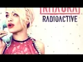 RITA ORA ● Radioactive (Lyrics!)