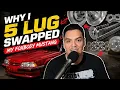 The REAL Reason I 5 Lug Swapped My Foxbody