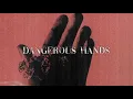 Download Lagu Dangerous Hands - Austin Giorgio [Official Lyric Video]