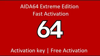 AIDA64 Activation How to activate AIDA64 EXTREME EDITION Activation Key