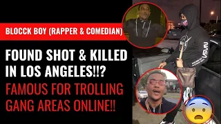 Rapper BlocckBoy Found Shot Killed In Los Angeles