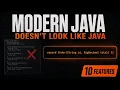 Modern Java Doesn t Look Like Java Anymore