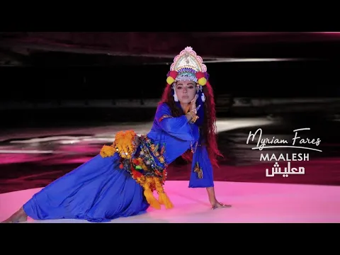 Download MP3 Myriam Fares - Maalesh (Official Music Video) / ميريام فارس - معليش