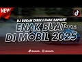 Lagu DJ ENAK BUAT DI MOBIL V12! MINIMIX ANTI NGANTUK FULL BASS KANE 2025 [NDOO LIFE]