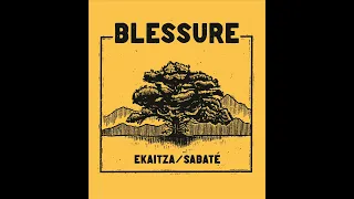blessure ekaitza sabate 7 