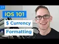How to Create Number Currency String with NumberFormatter and Swift 4 - iPhone Apps 101