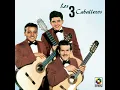 El Reloj - Los Tres Caballeros