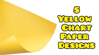 5 yellow chart paper border designs chart paper border designs for school project project design