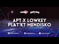Lagu APT X LOWKEY PLAT KT MENDISKO SOUND MONTAGE TIKTOK VIRAL (ODGJ REMIX)