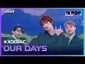 Download Lagu XODIAC(소디엑), OUR DAYS | DREAM CONCERT : Z to A 241027