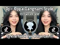 Download Lagu DJ GANGNAM STYLE | OPPA GANGNAM STYLE | DJ DANCE TREND | DJ VIRAL TIKTOK YG KLIAN CARI ‼️