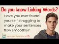 How To Connect Ideas In English with Linking Words