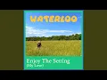 Enjoy The Setting My Love