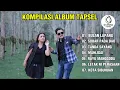 Download Lagu KOMPILASI ALBUM TAPSEL TERBARU 2025