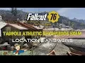 Fallout 76 Tadpole Athletic Knowledge Exam Location Answers