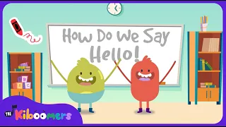 How Do We Say Hello THE KIBOOMERS Preschool Songs Good Morning Circle Time Song 
