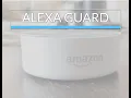 Alexa Guard What it Does and How to Activate It