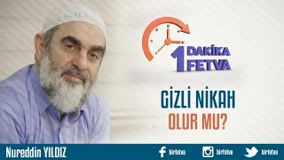 Gizli nikah olur mu?