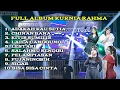 Download Lagu FULL ALBUM!!  KURNIA RAHMA LAGU TERBARU BERSAMA SHOUND THE SIIP.