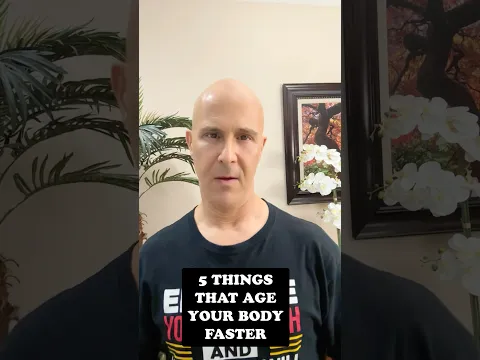 5 THINGS THAT AGE YOUR BODY FASTER. #drmandell #age #body #health
