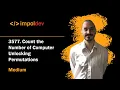 Count the Number of Computer Unlocking Permutations LeetCode 3577 - Python