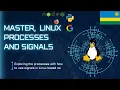 Linux Processes and Signals Explained in Kinyarwanda SIGKILL SIGTERM kill pkill pgrep
