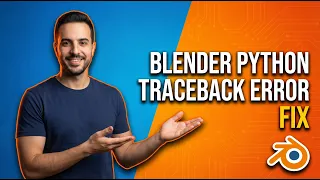 Blender Python Traceback Error Fix Easy Guide