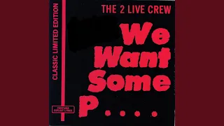 Download We Want Some Pxssy (Liberty City Long Hard Mix Live In Berlin) MP3