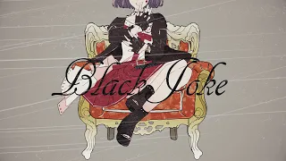 Kotone 「Black Joke」 MV