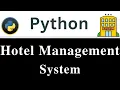Simple Hotel Management Project in Python