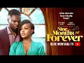 NINE MONTHS TILL FOREVER - UCHE MONTANA, MAURICE SAM, Latest 2025 Nigerian Movie