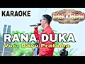 Download Lagu Rana duka karaoke Bayu Pratama New Pallapa