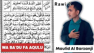 Download MAULID AL BARZANJI | RAWI 2 ( Irama Rost ) MP3