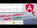 how to fix cors error in angular firebase storage