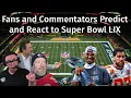 Super Bowl LIX Before and After Predictions and Reactions