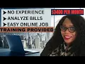 No Experience Training provided Billing job Analyze bills Work from home Remote