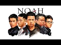 Download Lagu Noah band aku dan bintang new version