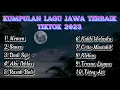 Download Lagu THE BEST TOP LAGU JAWA VIRAL TIKTOK 2023