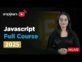 JavaScript Full Course 2026 JavaScript Tutorial For Beginners JavaScript Course Simplilearn