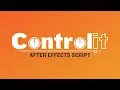 Controlit - After Effects Script