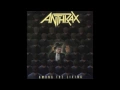 Anthrax - I Am The Law