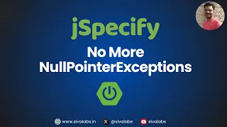 Spring Boot 4 jSpecify Say Goodbye to NullPointerExceptions
