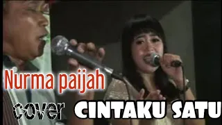 Download CINTAKU SATU _ NURMA PAEJAH MP3