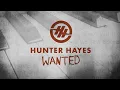 Download Lagu Hunter Hayes - Wanted (Official Lyric Video)